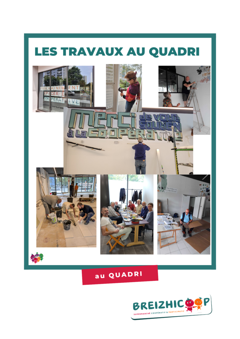 Les Travaux au QUADRI